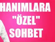 Hanımlara Özel Sohbet Odası