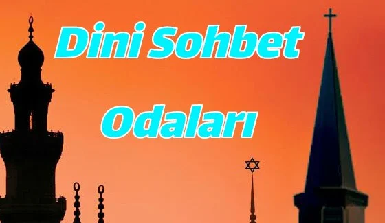 Dini Sohbet Odaları