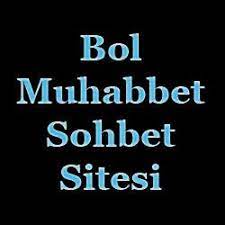 Bol Sohbet Siteleri